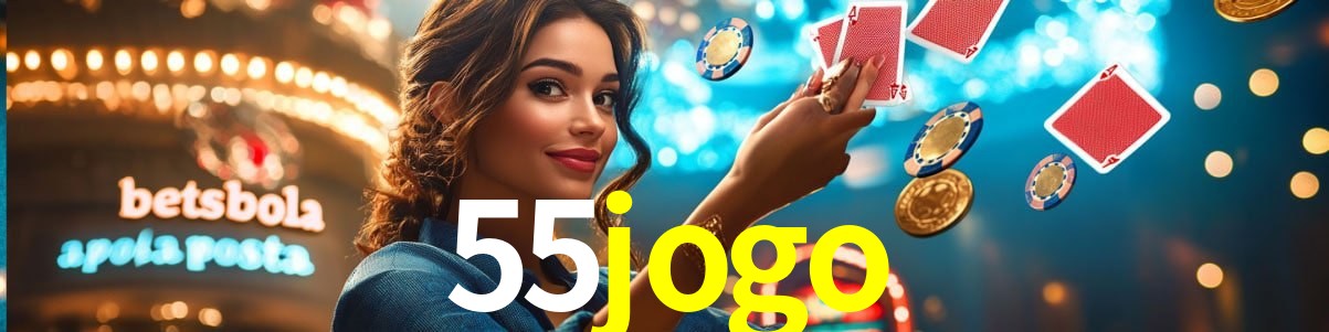 Bonus Features 55jogo